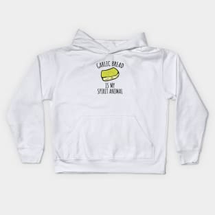 Garlic Bread Is My Spirit Animal Kids Hoodie